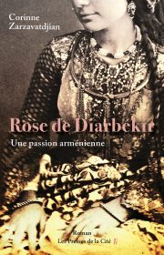 COUV – Rose de Diarbékir – Zarzavatdjian COUV - Rose de Diarbékir - Zarzavatdjian