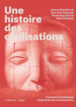 D.Garcia_Une histoire des civilisations D.Garcia_Une histoire des civilisations