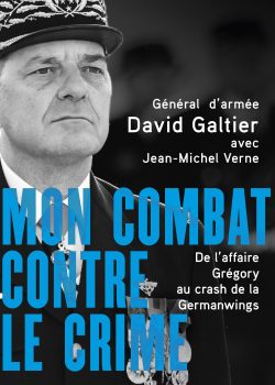 Mon combat contre le crime