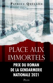 Place aux immortels