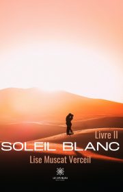 1995 – Soleil blanc Livre 2 1995 - Soleil blanc Livre 2